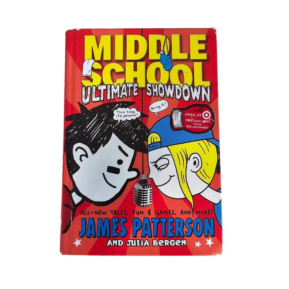 Middle School: Ultimate Showdown Hardcover Book By James Patterson & Julia Berge